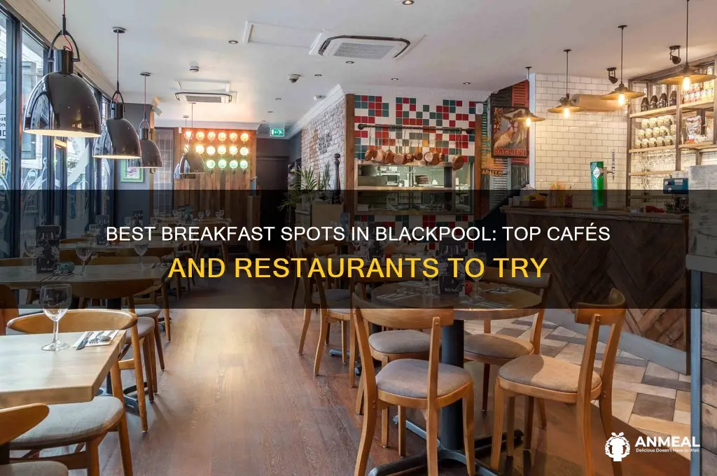 where to go for breakfast in blackpool