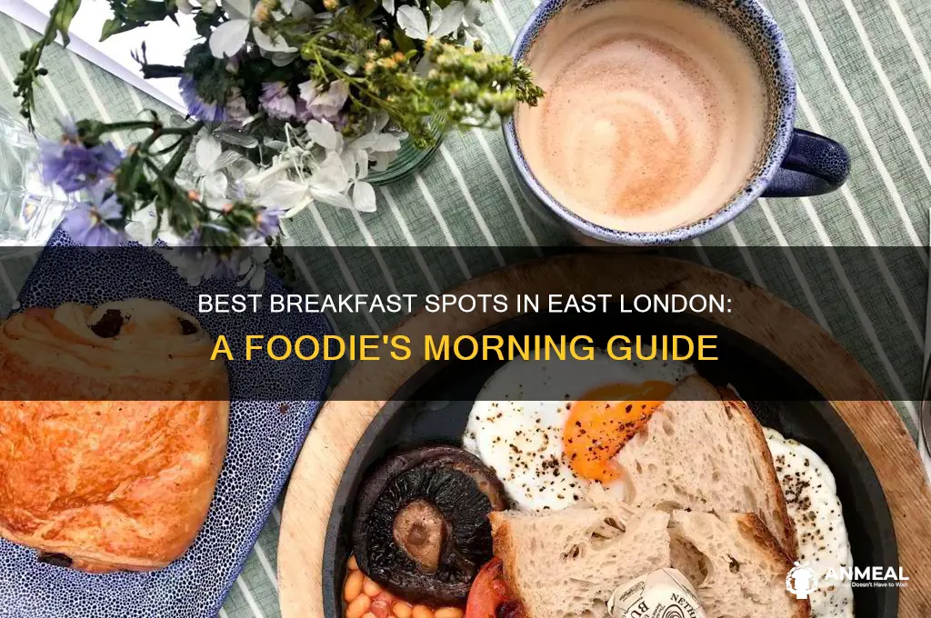 where to go for breakfast in east london
