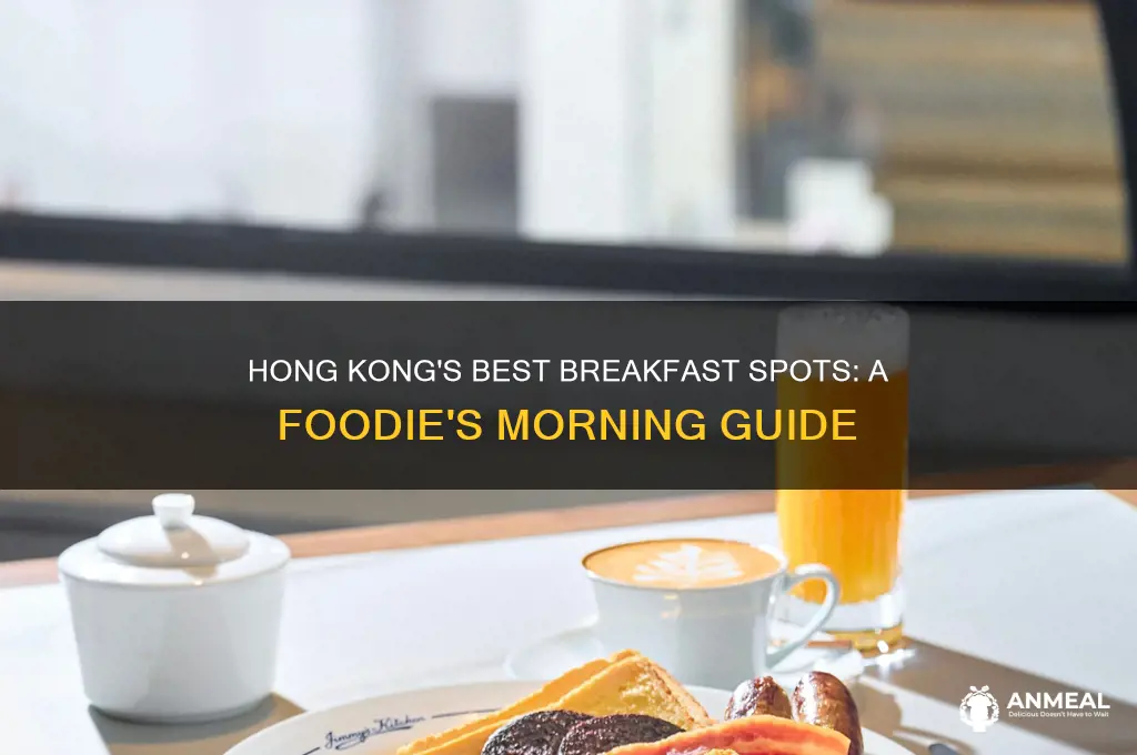 where to go for breakfast in hong kong