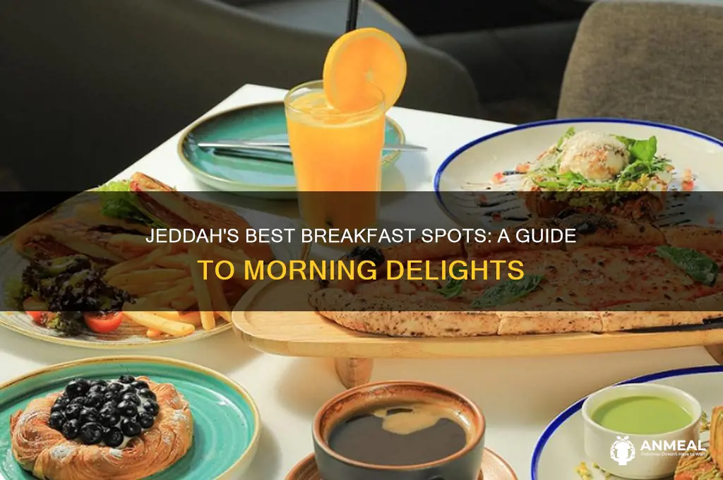 where to go for breakfast in jeddah