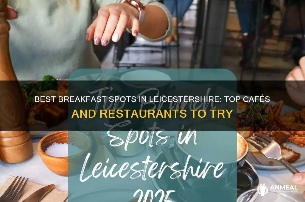 where to go for breakfast in leicestershire