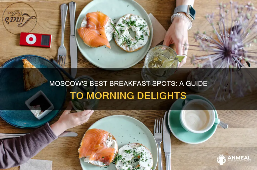 where to go for breakfast in moscow