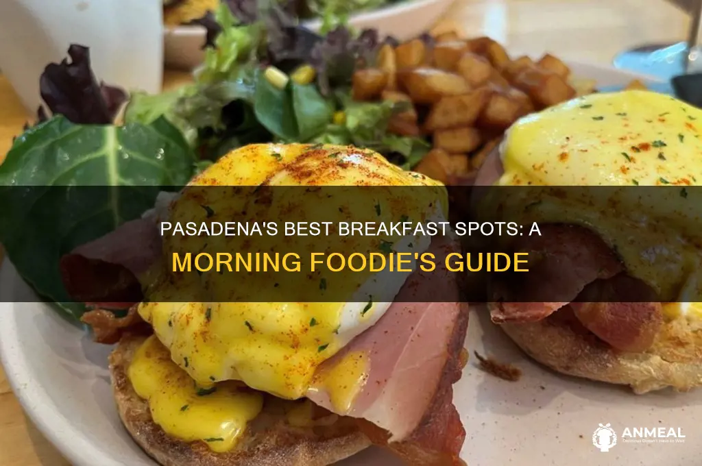 where to go for breakfast in pasadena