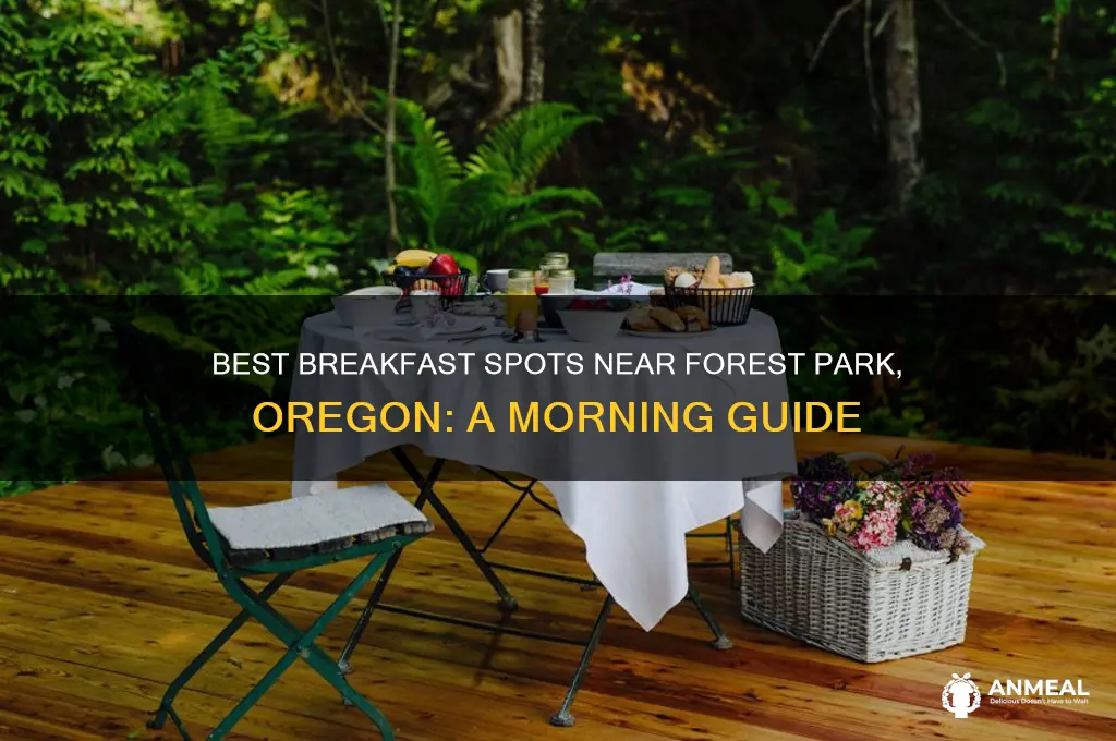 where to go for breakfast near forest park oregon