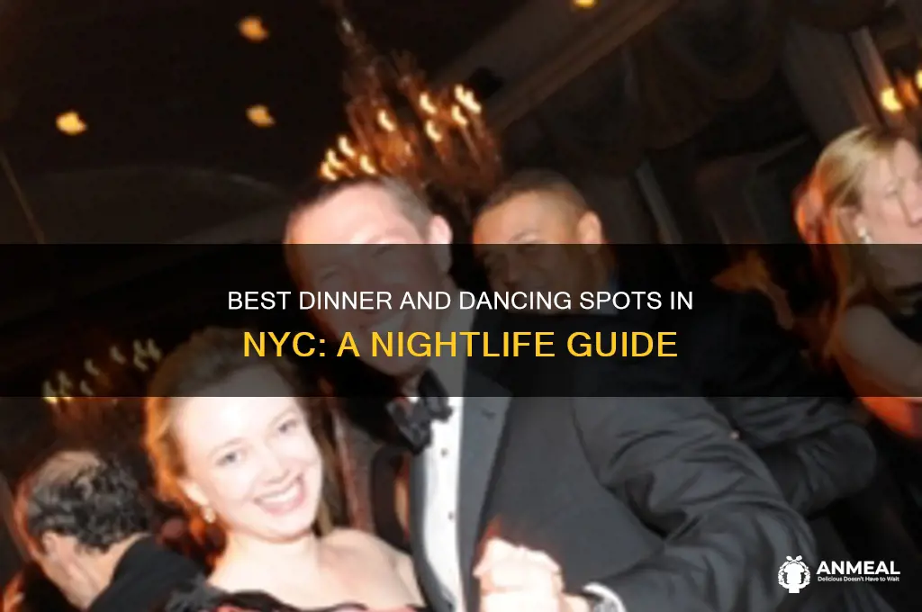 where to go for dinner and dancing in new york