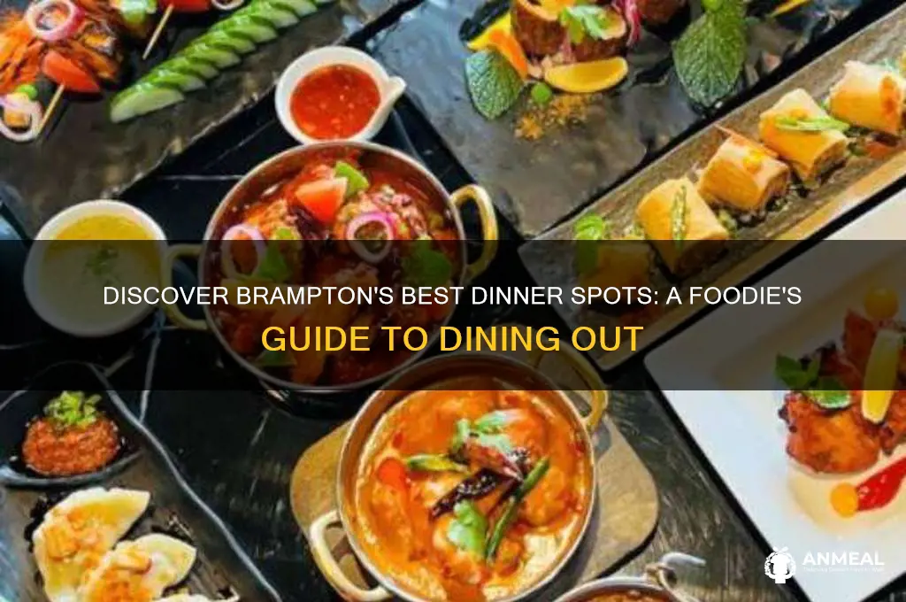 where to go for dinner in brampton