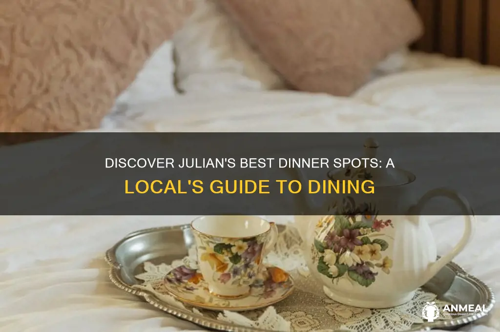 where to go for dinner in julian