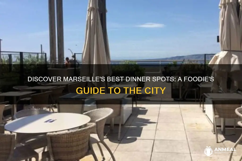 where to go for dinner in marseille