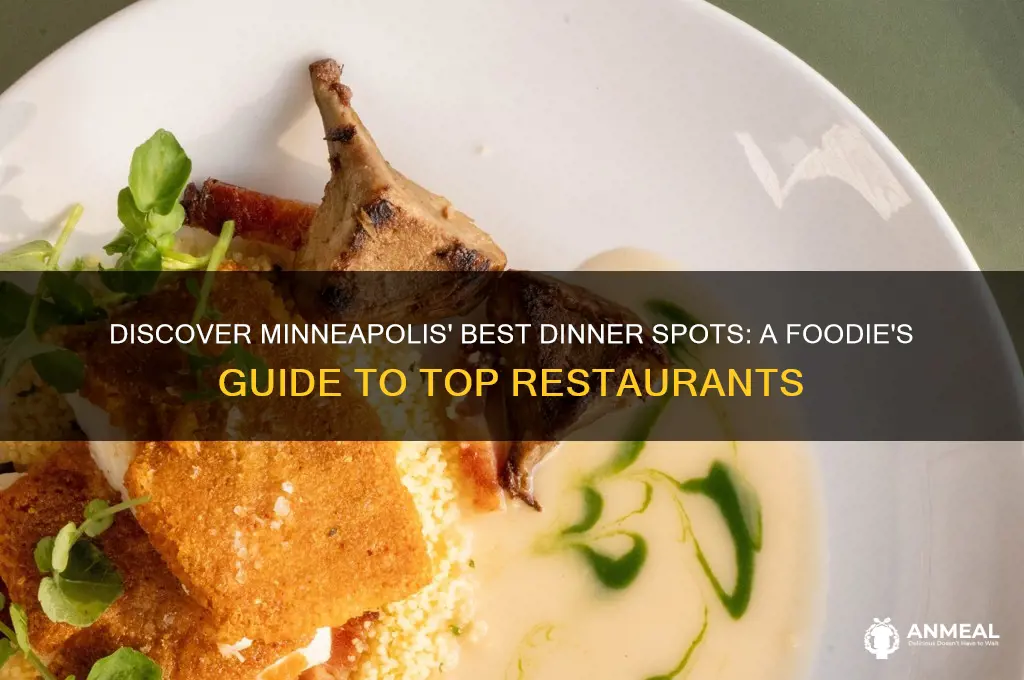 where to go for dinner in minneapolis