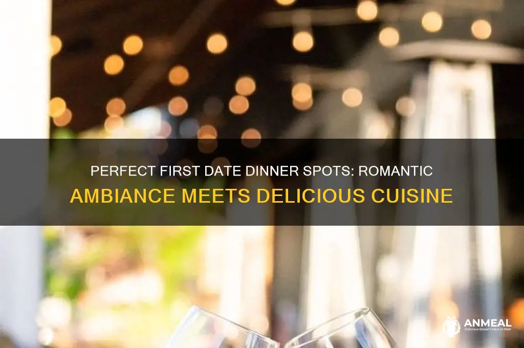 where to go for dinner on a first date