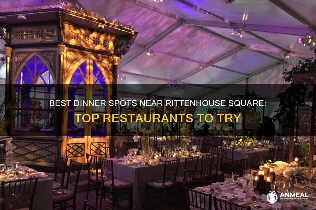 where to go for dinner rittenhouse square
