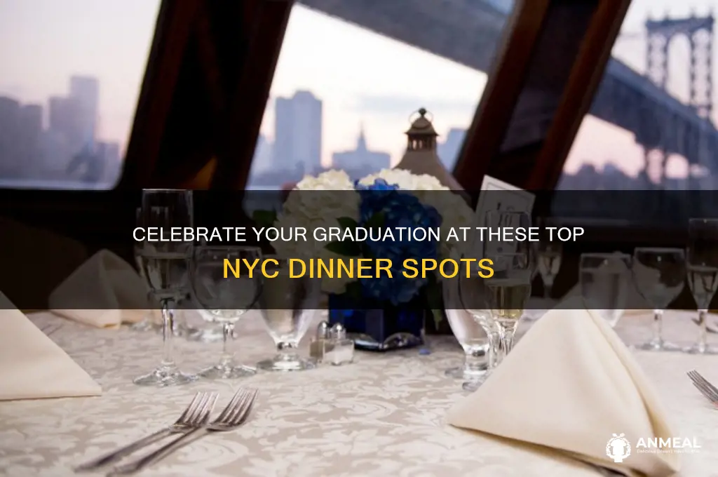 where to go for graduation dinner nyc