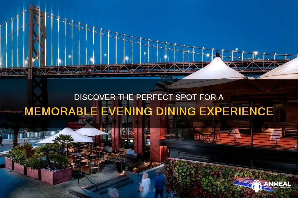 where to go for nice dinner