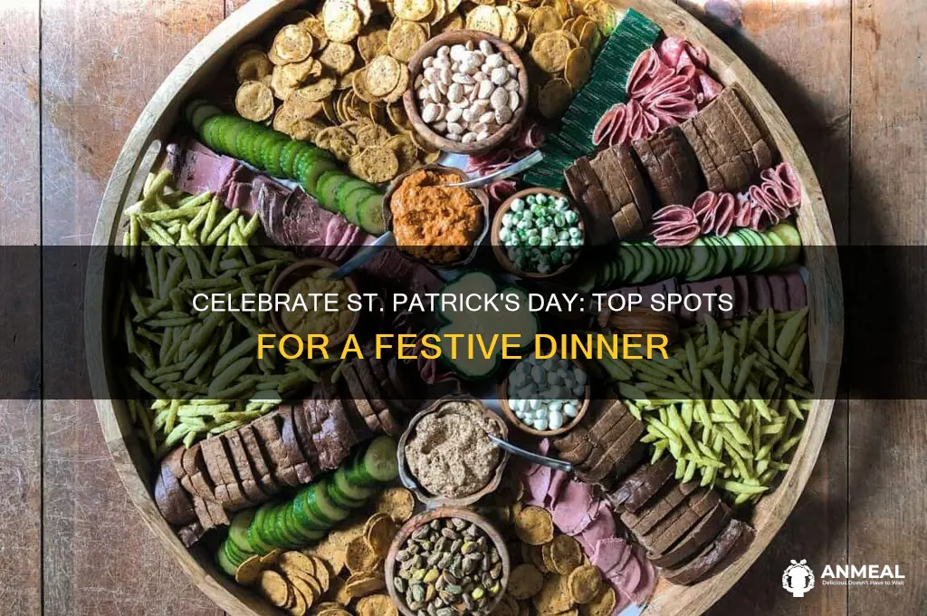 where to go for st patricks day dinner