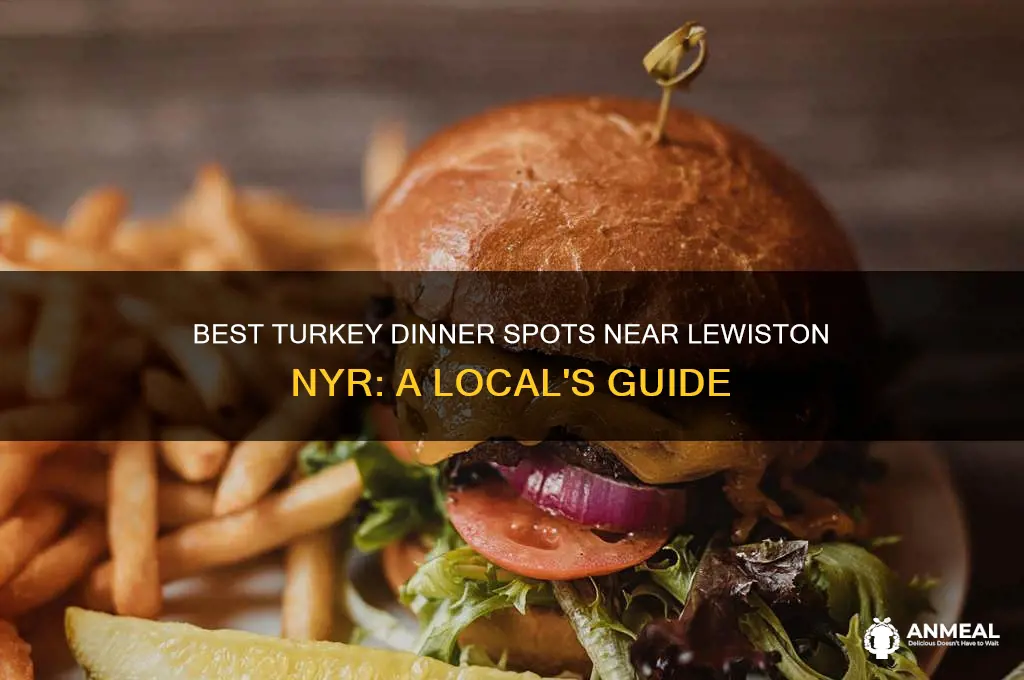 where to go for turkey dinner near lewiston nyr