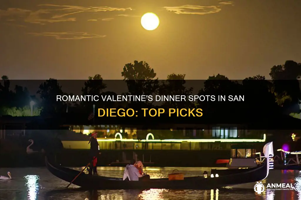 where to go for valentines dinner san diego