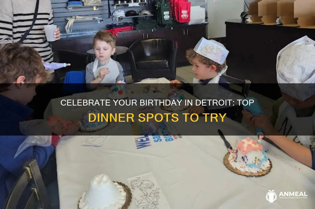 where to go to dinner for your birthday in detroit