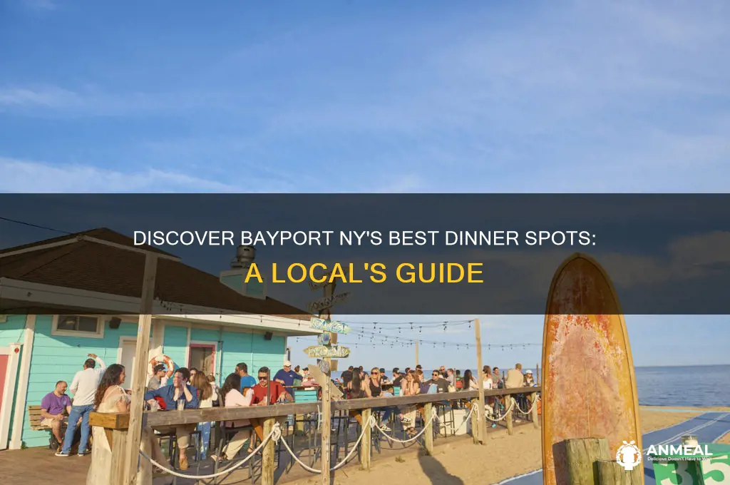 where to go to dinner in bayport ny