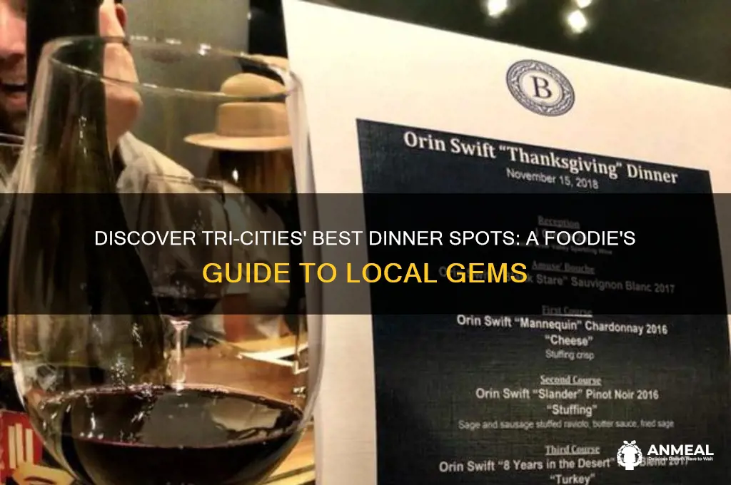 where to go to dinner in tri cities