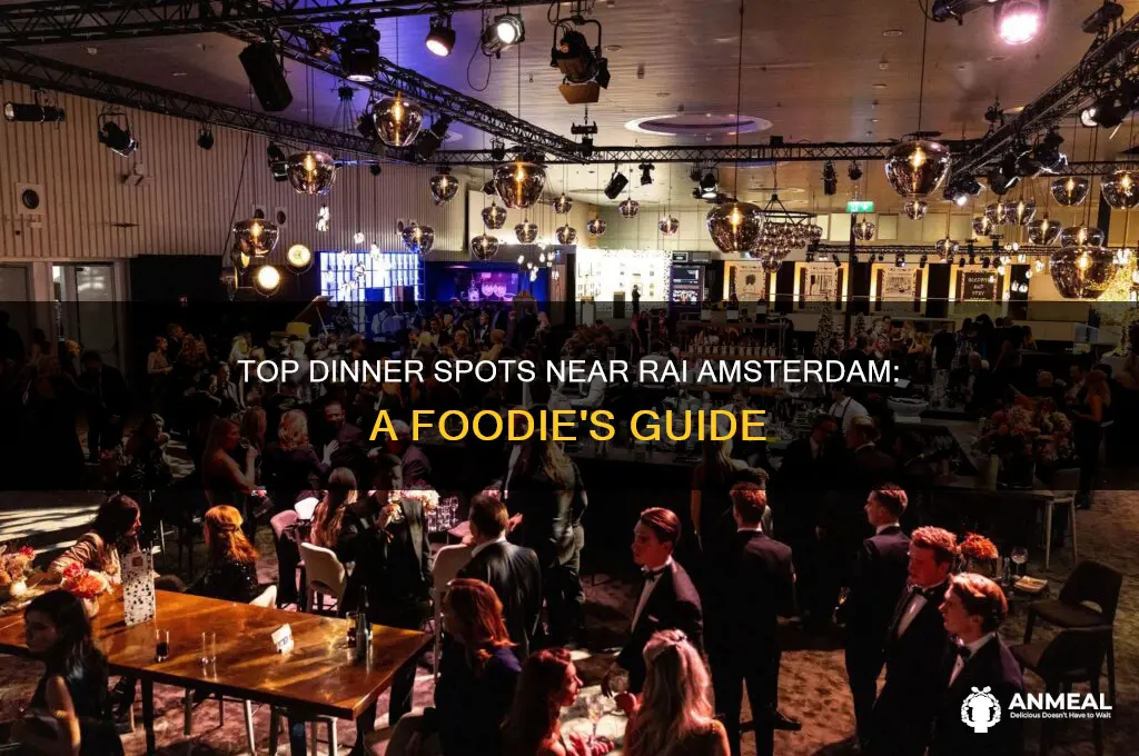where to go to dinner near rai amsterdam