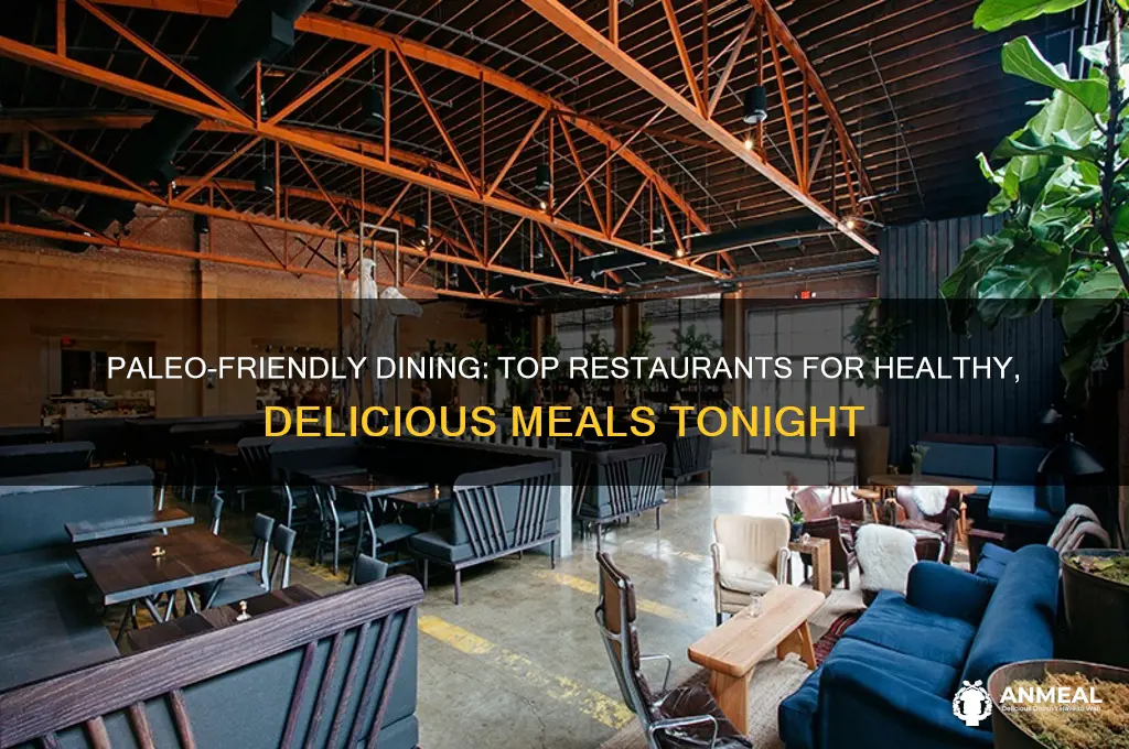 where to go to dinner on paleo