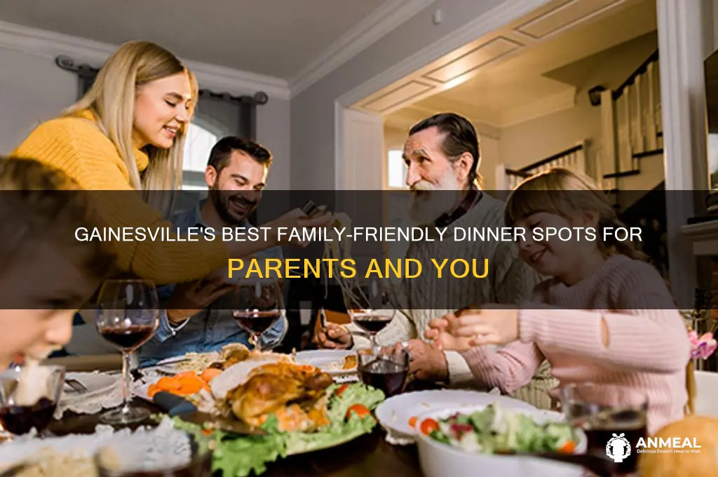 where to go with parents to dinner in gainesville