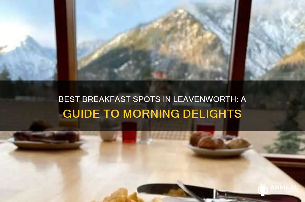 where to gwt breakfast in leavenworth