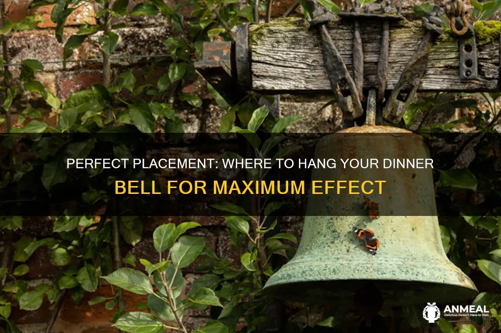 where to hang a dinner bell
