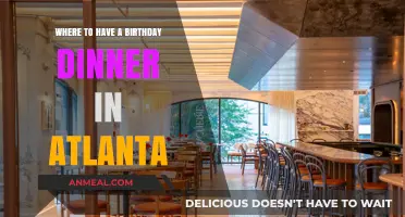 Celebrate Your Birthday in Style: Atlanta's Top Dinner Spots