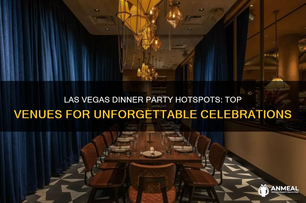 where to have a dinner party in las vegas