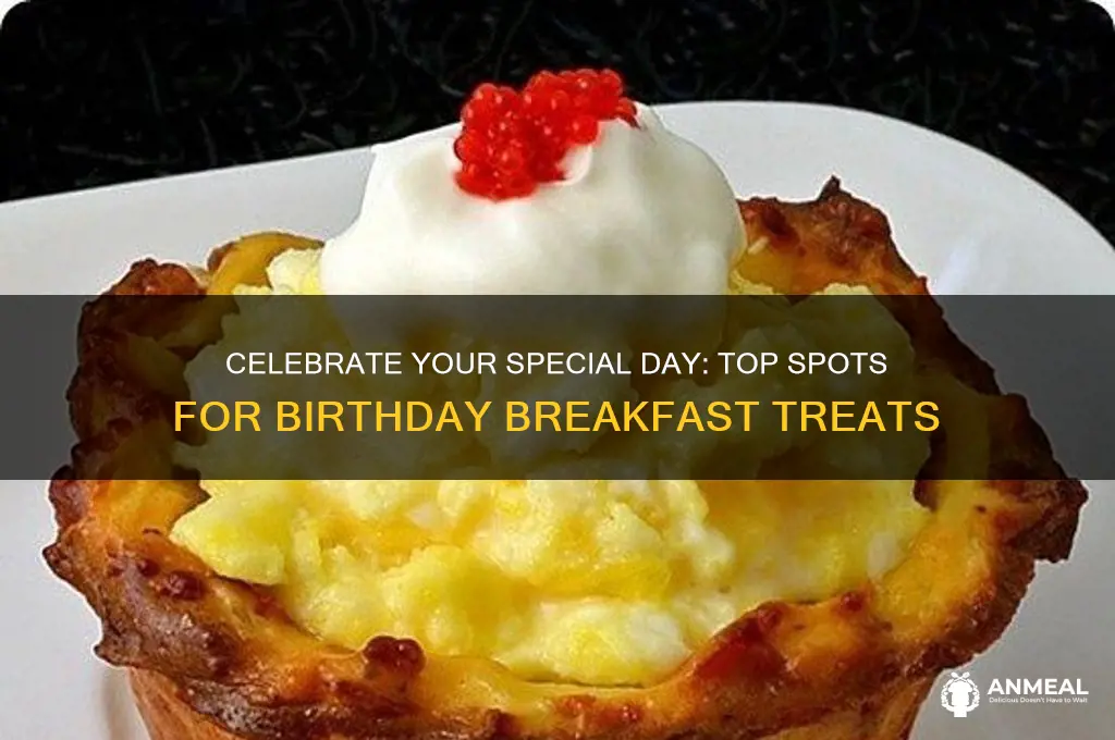 where to have birthday breakfast