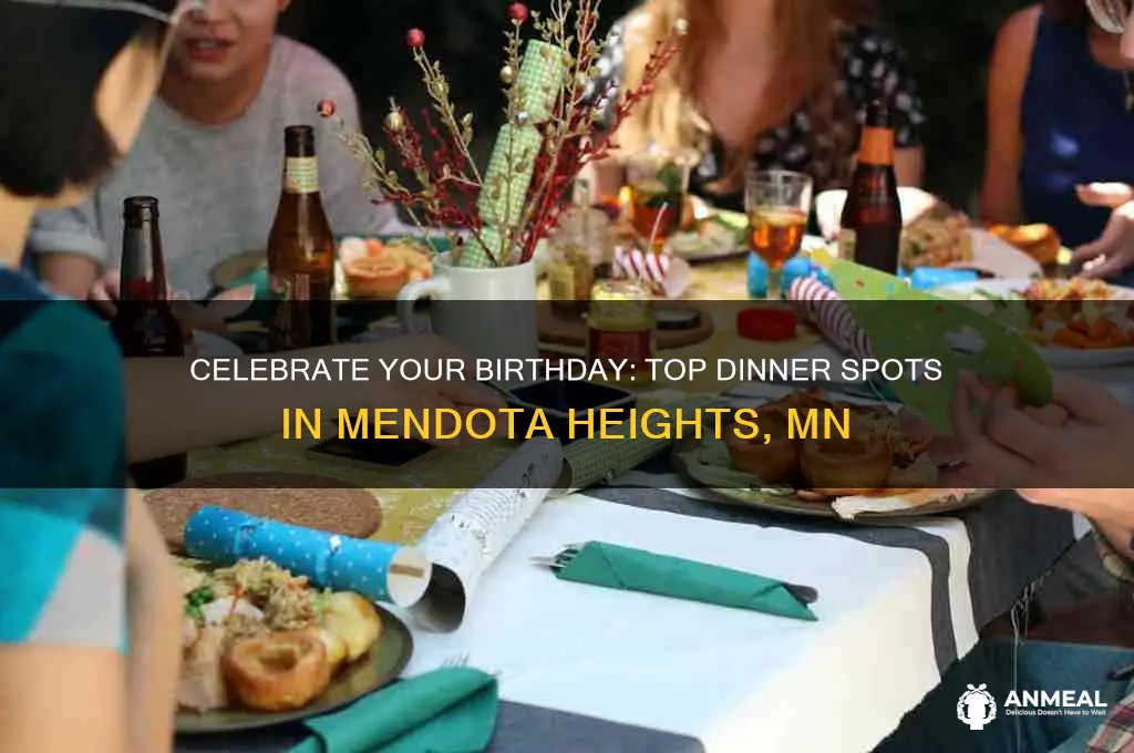 where to have birthday dinner in mendota heights mn