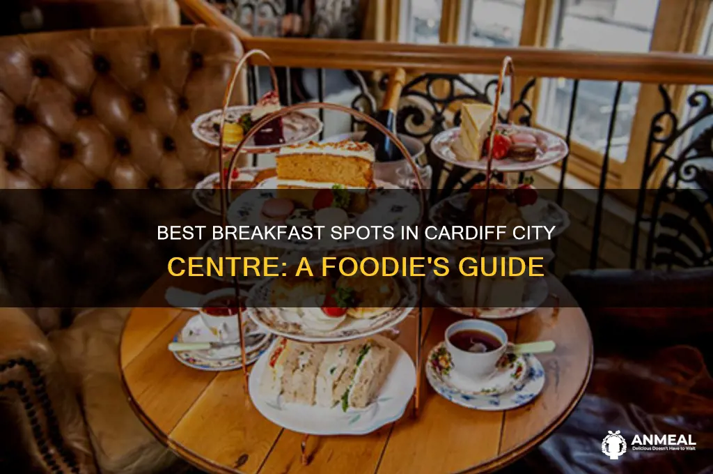 where to have breakfast in cardiff city centre