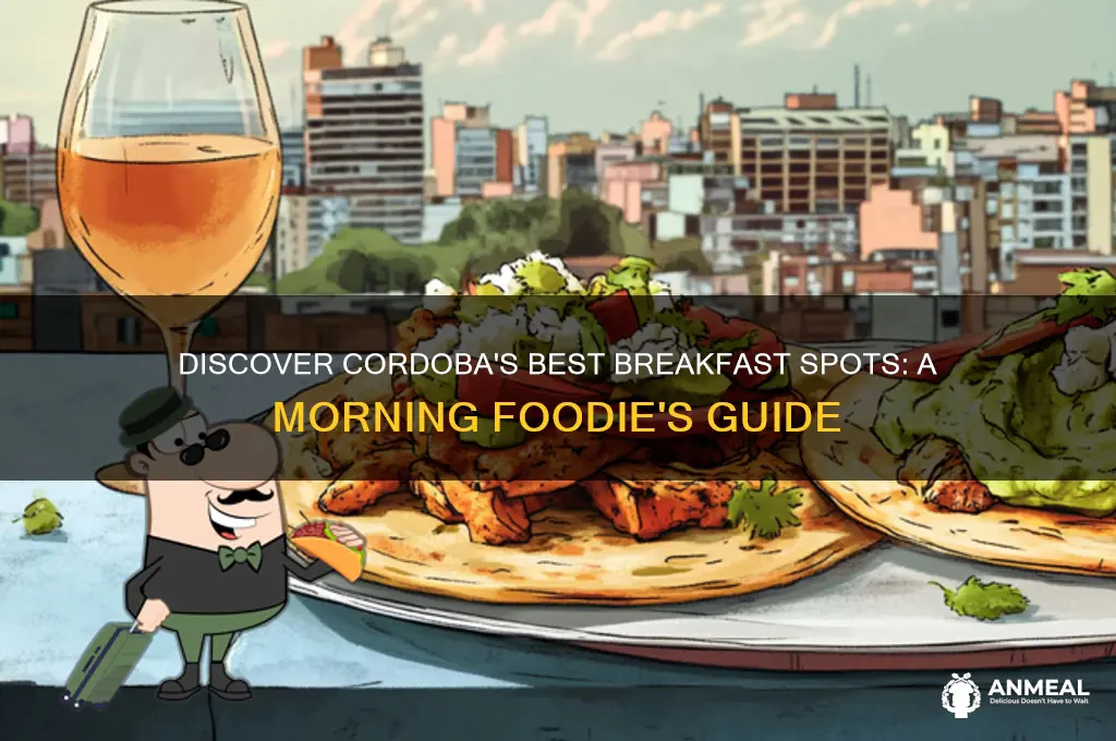 where to have breakfast in cordoba