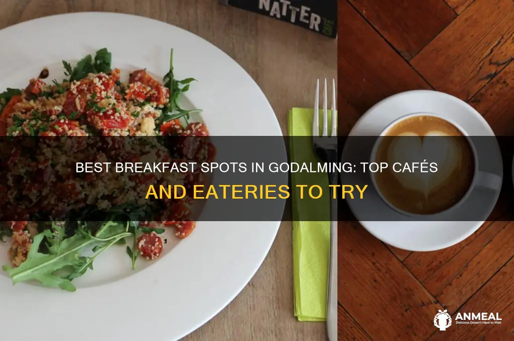 where to have breakfast in godalming
