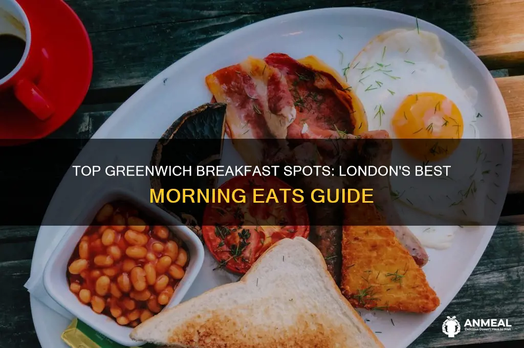 where to have breakfast in greenwich london