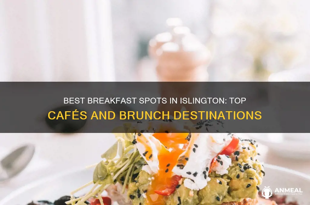 where to have breakfast in islington
