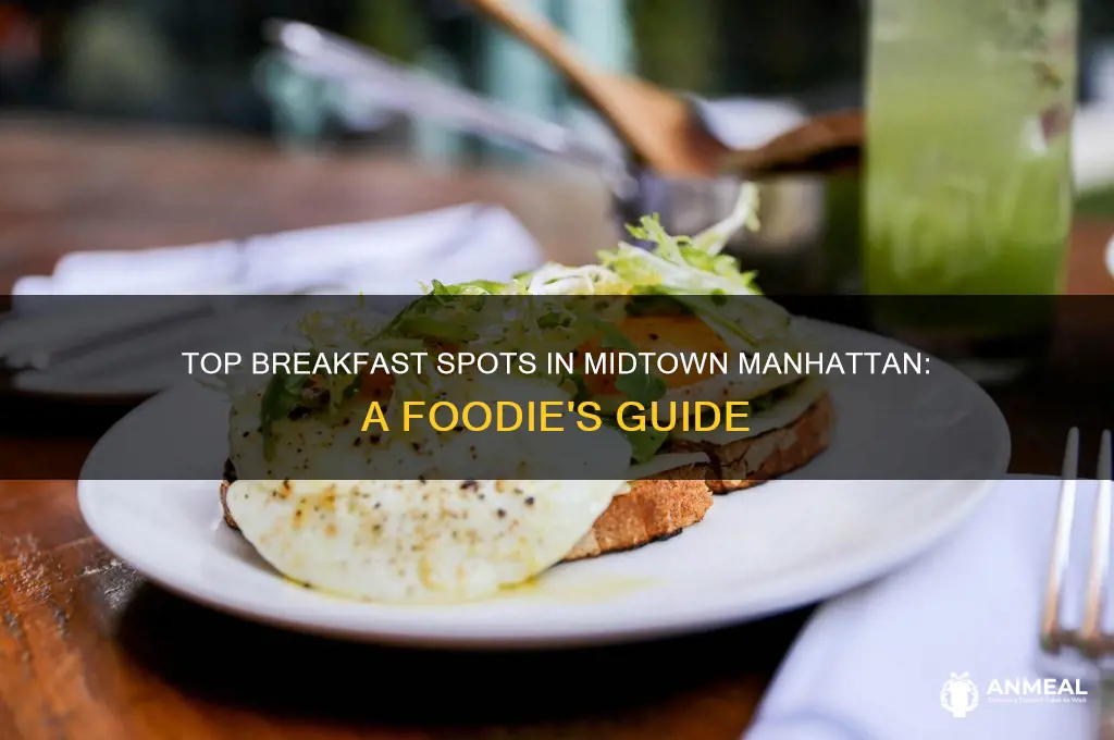 where to have breakfast in midtown manhattan