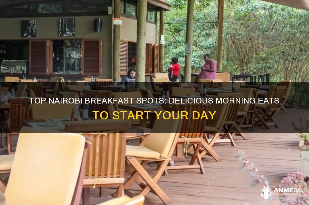 where to have breakfast in nairobi