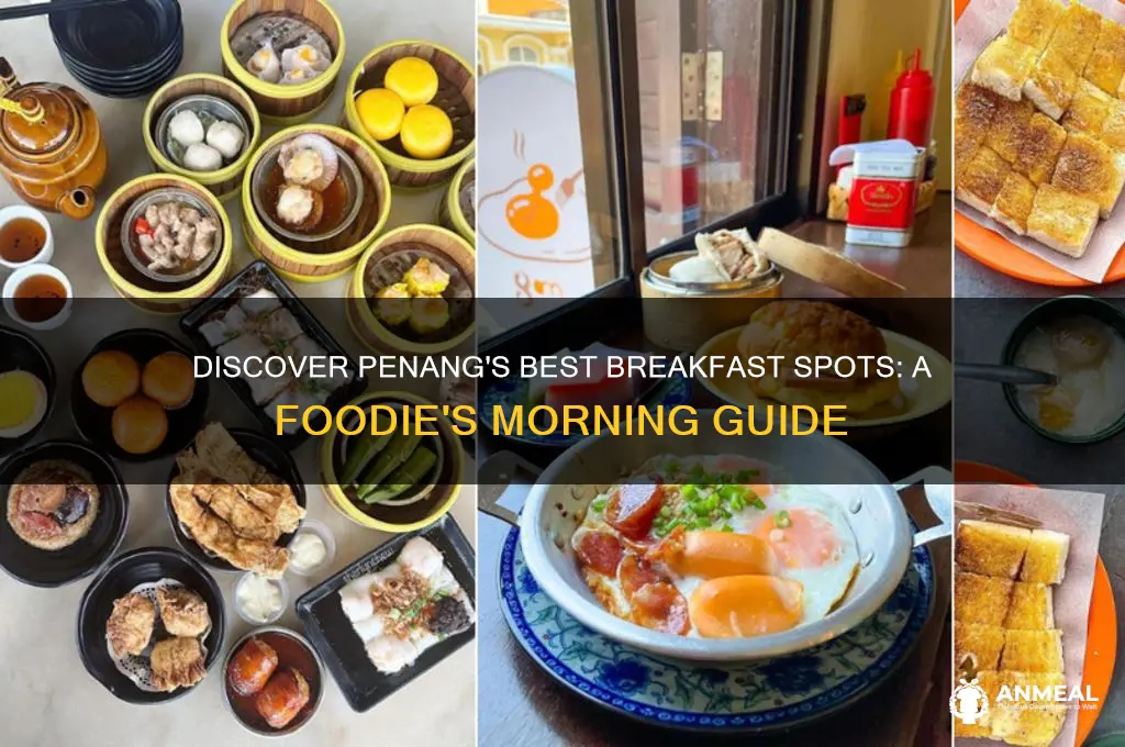 where to have breakfast in penang