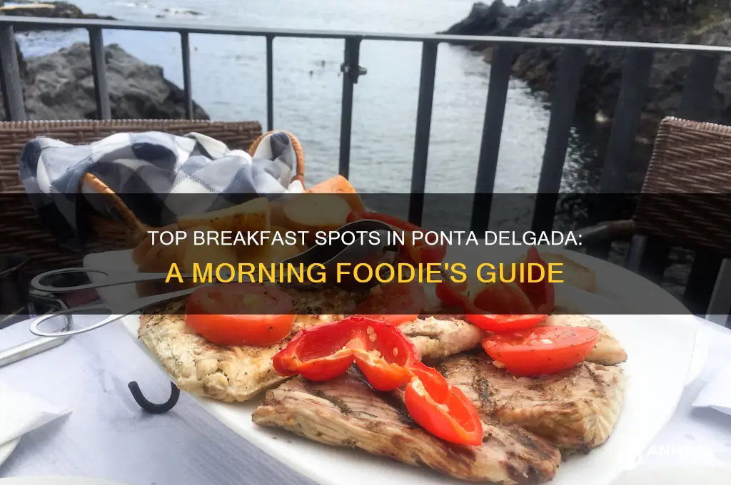 where to have breakfast in ponta delgada