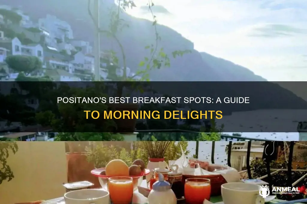 where to have breakfast in positano