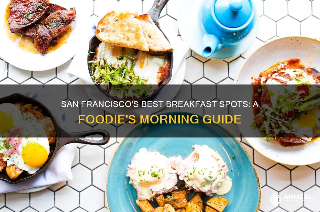 where to have breakfast in san francisco
