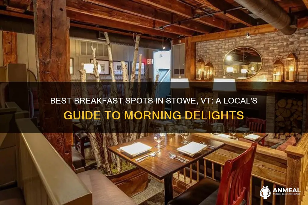 where to have breakfast in stowe vt