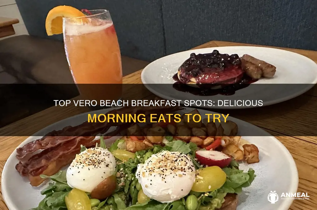 where to have breakfast in vero beach
