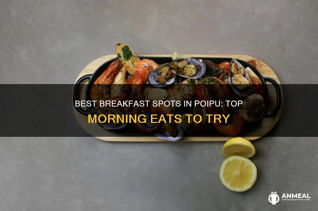 where to have breakfast poipu