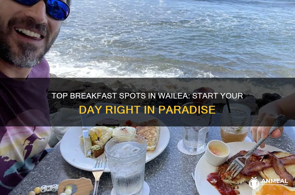 where to have breakfast wailea