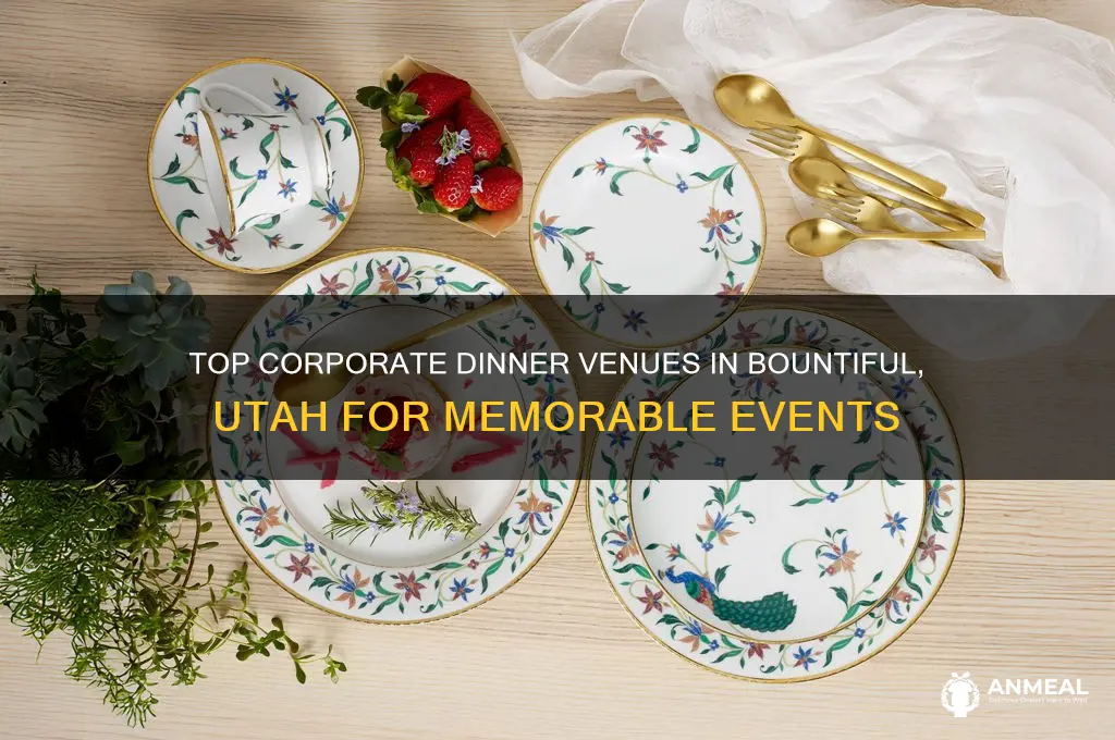 where to have corporate dinner bountiful utah