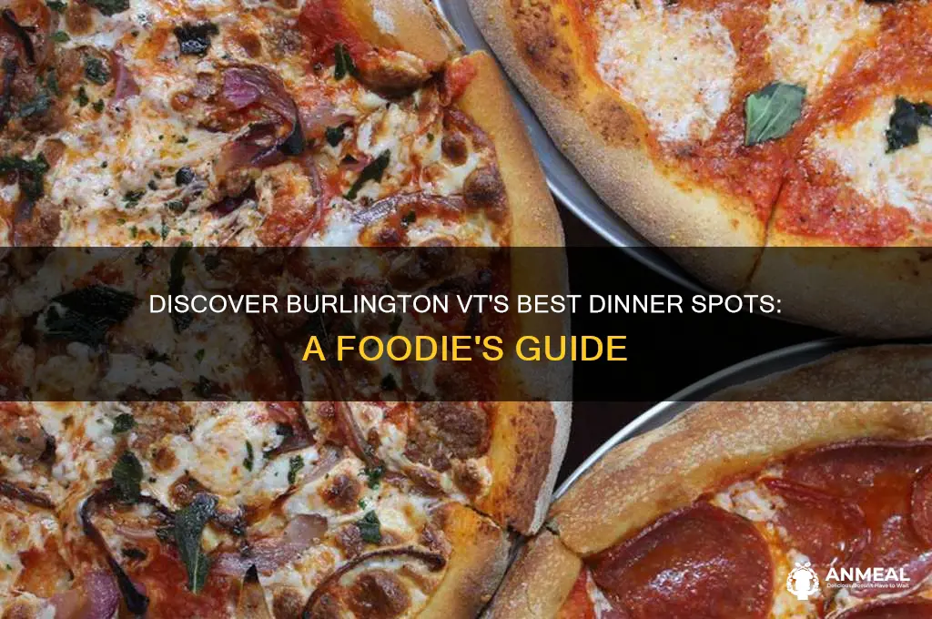 where to have dinner in burlington vt