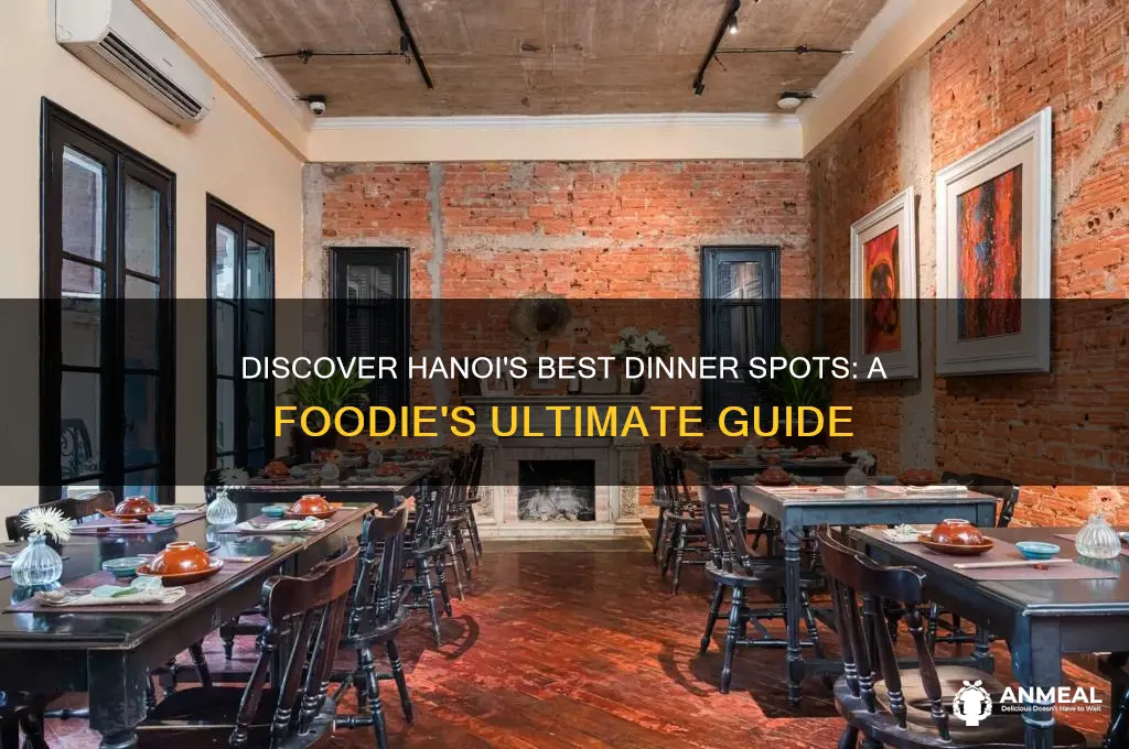where to have dinner in hanoi